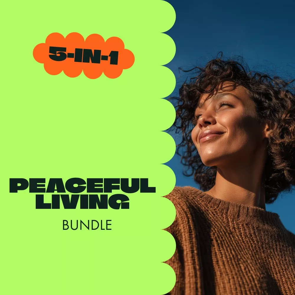Peaceful Living Essentials: 5-in-1 Calm Digital Bundle